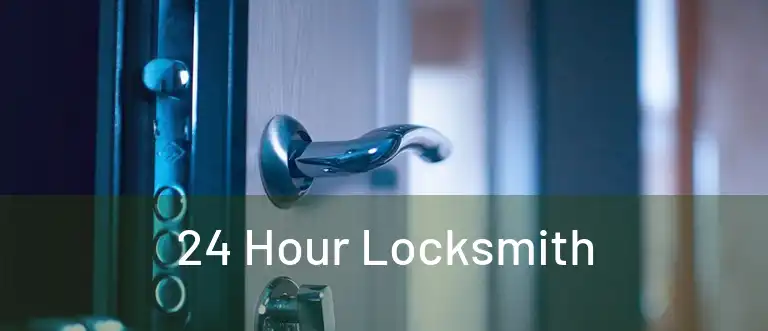 24 Hour Locksmith